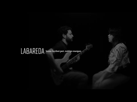 HAI STUDIO / Labareda - Bruna Lucchesi part. Rodrigo Marques
