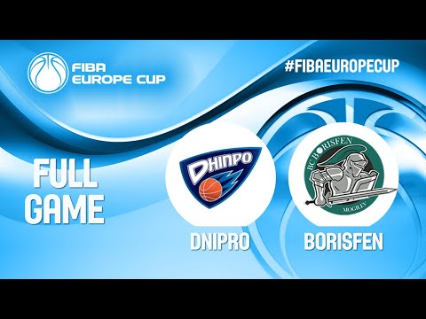 BC Dnipro v Borisfen - Full Game - FIBA Europe Cup 2019-20