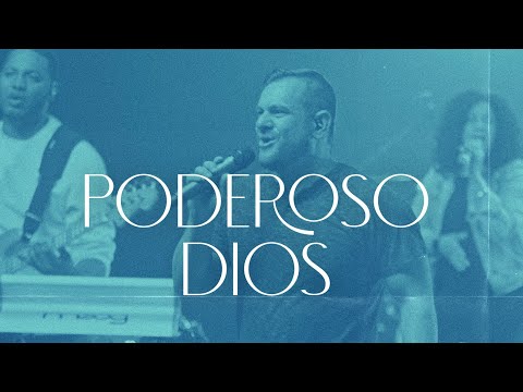 Poderoso Dios (en vivo)  |  Video Oficial Con Letras  | Para Su Gloria