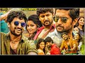 Nani Tamil Blockbuster Action Comedy Full Movie Anupama Parameswaran Rukshar Dhillon Full HD
