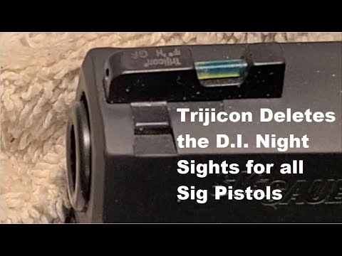 S2E4 Trijicon DI Night Sights Discontinued for Sig Pistols