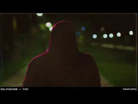 DOJAMANE - YAK