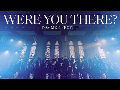 Were You There?