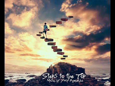 Steps to the Top (Ступени к вершине)