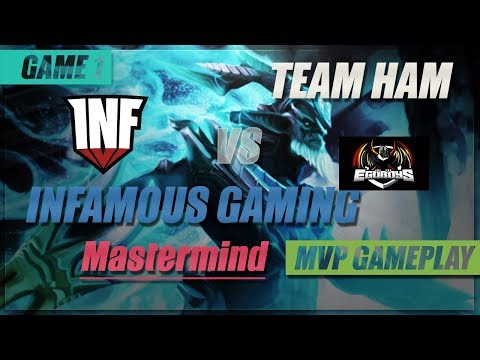 Mastermind MVP Gameplay | Infamous Gaming vs Team Ham | Game 1