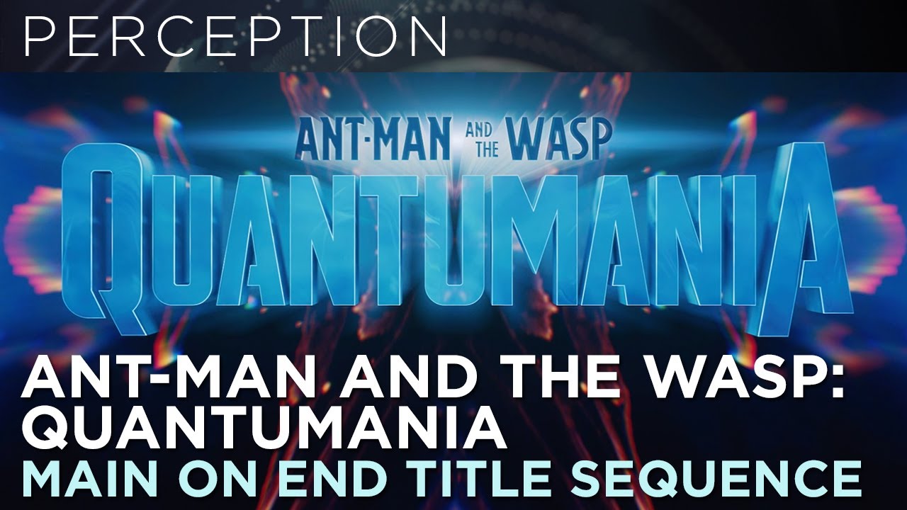 Ant-Man and the Wasp: Quantumania — Main On End Credits Title Sequence