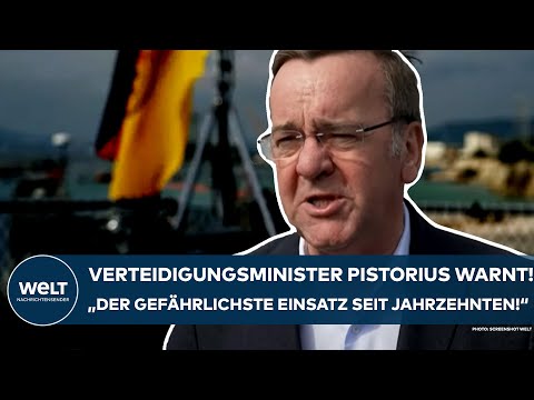 BORIS PISTORIUS: "Der gefährlichste Einsatz seit Jahrzehnten!" Fregatte "Hessen" im Roten Meer!