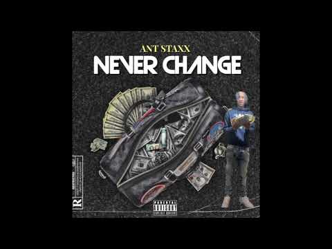 Ant stax never change