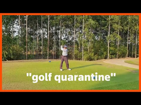 遊客可在泰國 "打高爾夫檢疫 (Tourists can 'golf quarantine' in Thailand)