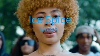 Ice Spice - Munch Lyrics
