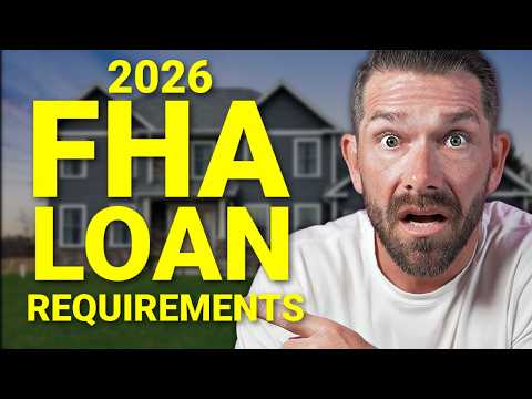 NEW FHA Loan Requirements 2026 - First Time Home Buyer - FHA Loan 2026