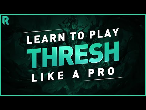 This THRESH GUIDE Will Get You HOOKED