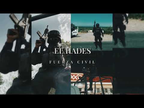 EL HADES (Fuerza Civil) - MC SAIKO