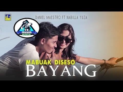Daniel Maestro feat Nabilla Yuza - MABUAK DISESO BAYANG [Official Music Video] Lagu Minang Terbaru