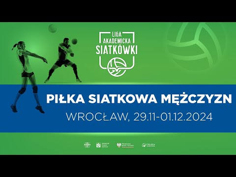 Liga Akademicka AZS | Wrocław | Piłka Siatkowa M | AWF Katowice - UMK Toruń