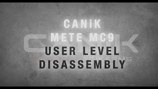 METE MC9 — Disassembly
