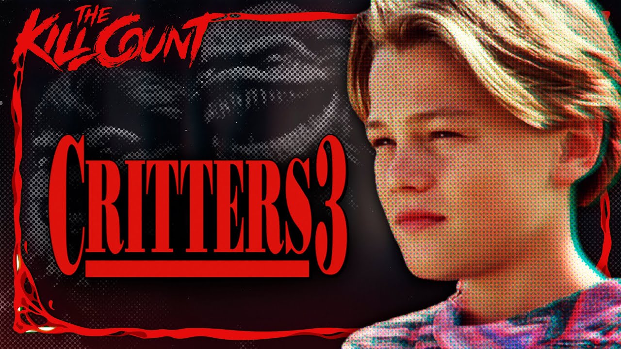 Critters 3 (1991) KILL COUNT