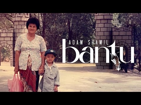 Adam Shamil - Bantu (Official Music Video)