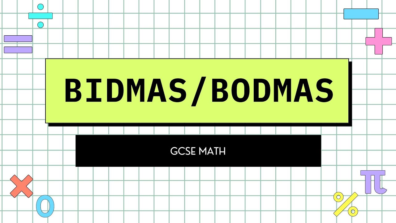 GCSE Maths - BODMAS/BIDMAS (Edexcel/AQA)