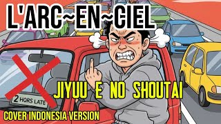 Download lagu L'Arc~en~Ciel - Jiyuu e no shoutai (Cover Music Dabes2989) mp3