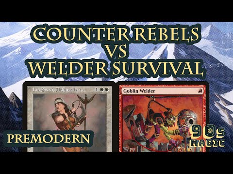 Welder Survival Combo vs Counter Rebels [MTG Premodern]