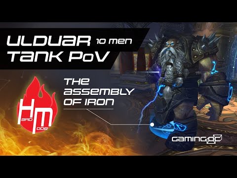 Iron Council Hard Mode - Ulduar 10 man TANK PoV @gamingoc