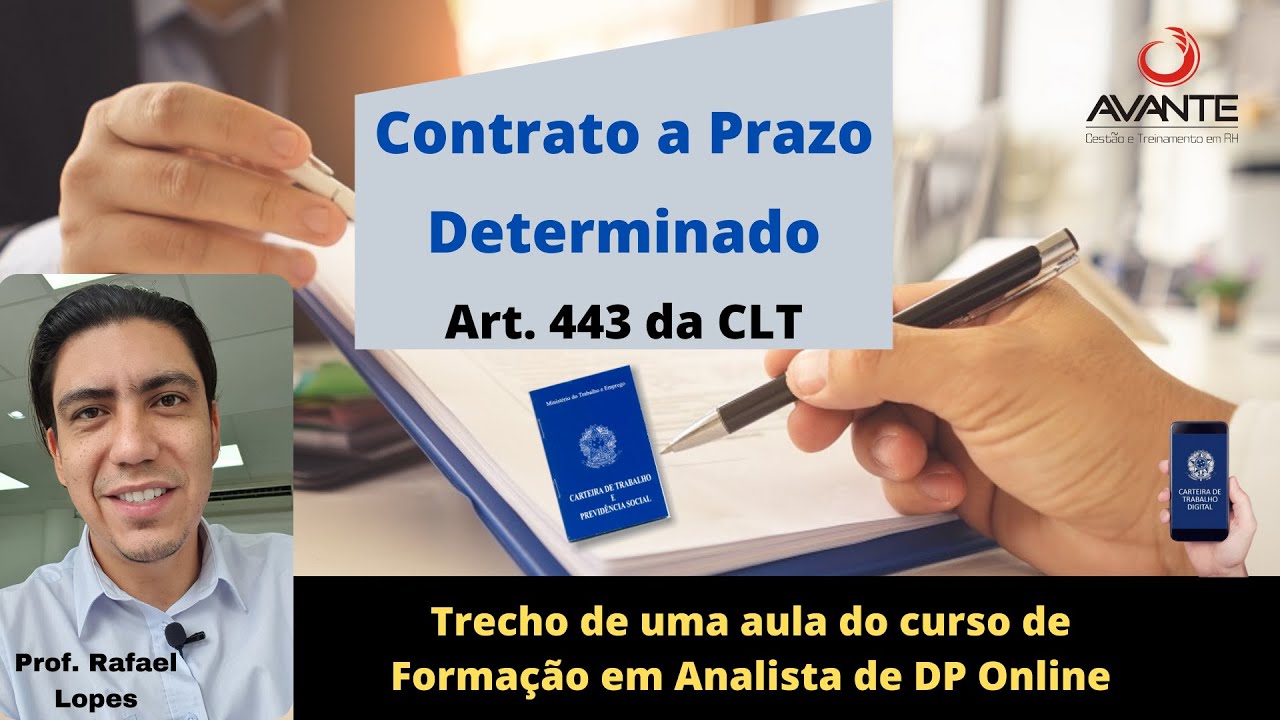Contrato a Prazo Determinado - Artigo 443 da CLT (Aula do curso de Formação em Analista de DP)