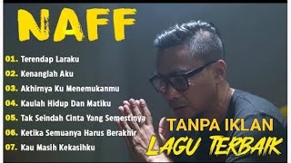 Download lagu NAFF 10 LAGU TERBAIK - POP NOSTALGIA 2000AN--Terendap Laraku -- Kau Masih Kekasihku mp3 Download lagu NAFF 10 LAGU TERBAIK - POP NOSTALGIA 2000AN--Terendap Laraku -- Kau Masih Kekasihku mp3
