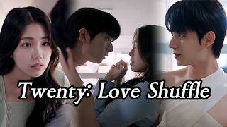 Download lagu Twenty: Love Shuffle//I Backed My Ex, Now I Choose the Silent One#drama #film #movie #romance mp3