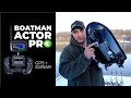 ЛОДКАТА С GPS И СОНАР - BOATMAN ACTOR PRO - ЪПГРЕЙТ НА ОБОРУДВАНЕТО