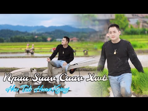 Npau suav cuav . Tub Huas Xyooj MV 2024.