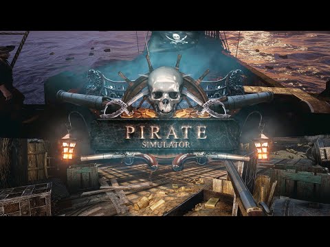 Pirate Simulator - Trailer #1