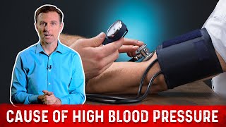 Real Cause Of High Blood Pressure (Hypertension) – Dr.Berg