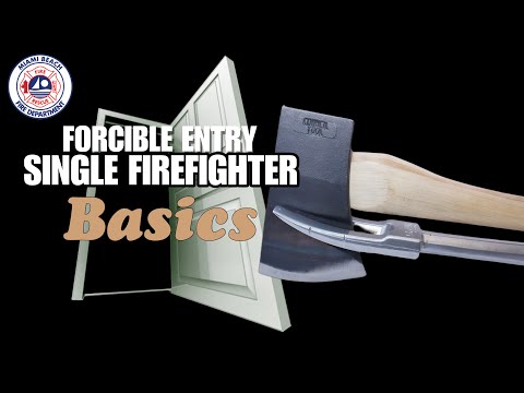 FORCIBLE ENTRY BASICS