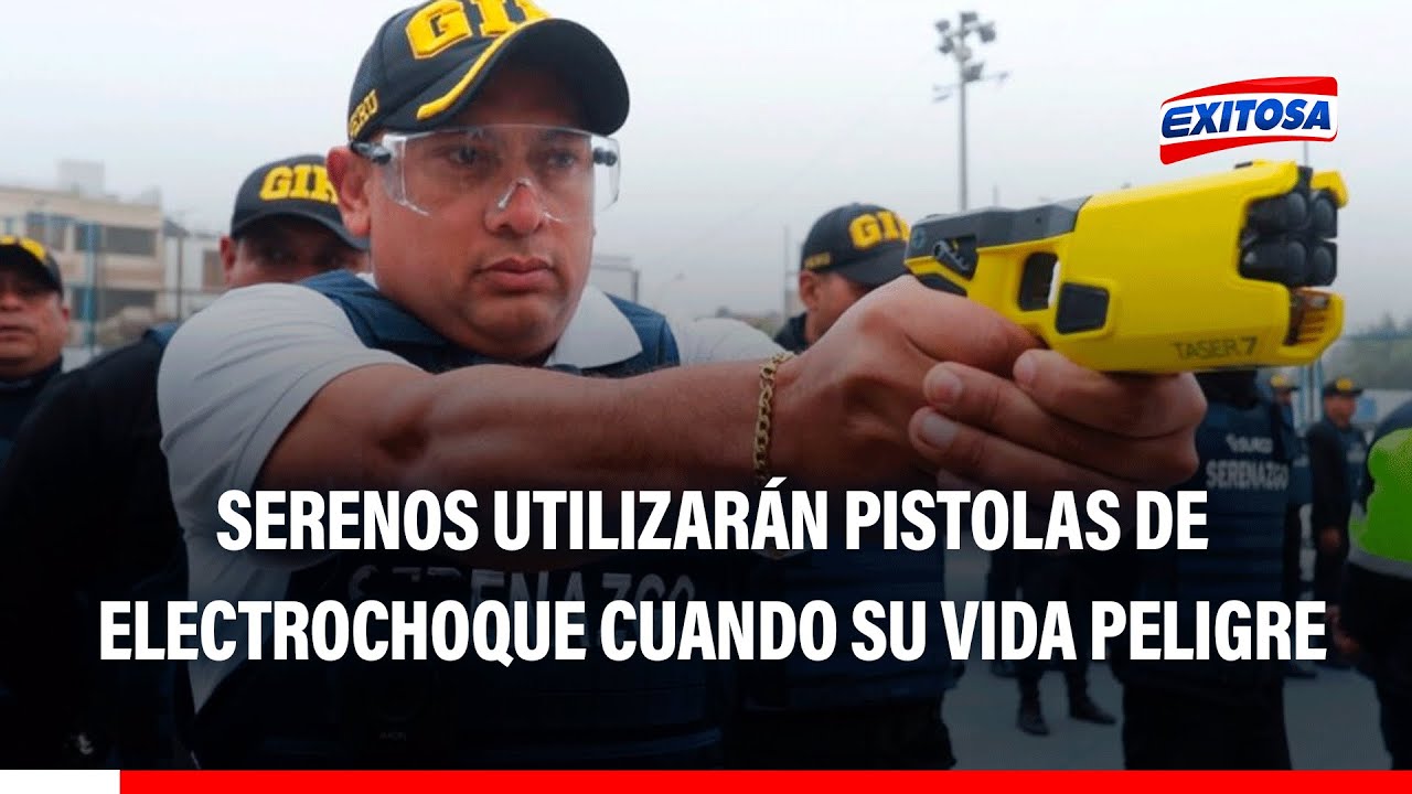 🔴🔵 Serenos usarán pistolas de electrochoque: Equipamiento permitirá salvar sus vidas, según vocero