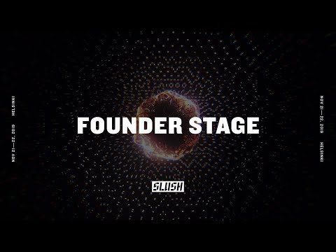 Slush 2019 Day 2 — Founder Stage