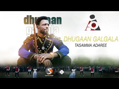 Tasammaa Adaree -Dhugaan Galgala - New Ethiopian Oromo Music video 2023 (Official Video)