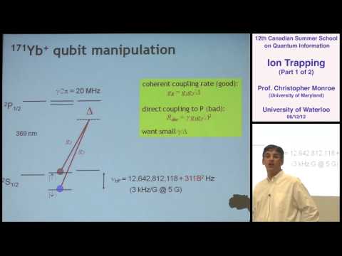 Christopher Monroe  - Ion Trapping (Part 1) - CSSQI 2012