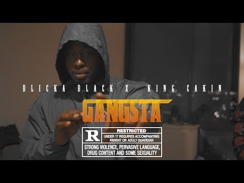 Blicka Black x  King Cakin - Gangsta