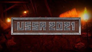 USSR 2021 — Underground Gameplay