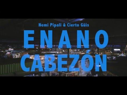 Nemi Pipali - Enano Cabezón (Video Oficial)