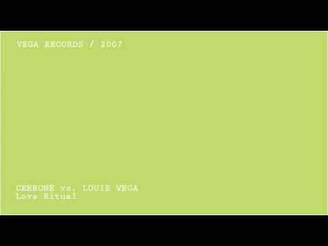 Cerrone vs. Louie Vega - Love Ritual