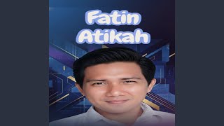 Download lagu Fatin Atikah mp3