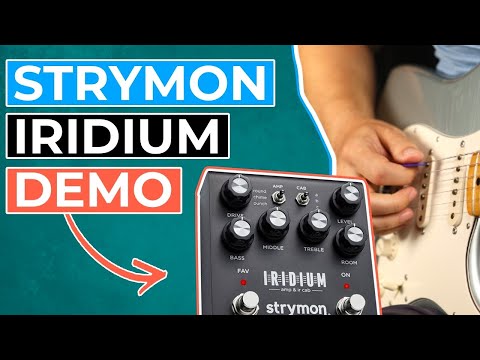 Strymon Iridium Demo - Meine Meinung zum Modelling-Verstärker im Pedalformat!