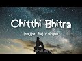 Chitthi Bhitra Sajjan Raj Vaidya Lyrics