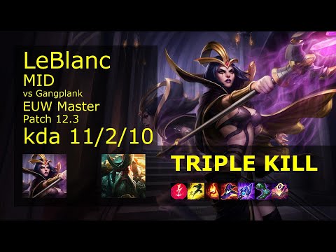 LeBlanc Mid vs Gangplank - EUW 11/2/10 Patch 12.3 Gameplay