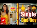 Single Bad Boy Entry Full Attitude Status 2021