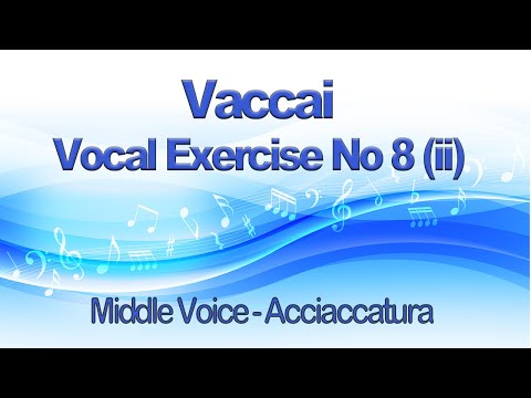 Vaccai Lesson VIII ii Acciaccatura Key C For Middle Voice