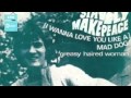 Stavely Makepeace - (I Wanna Love You Like A) Mad Dog