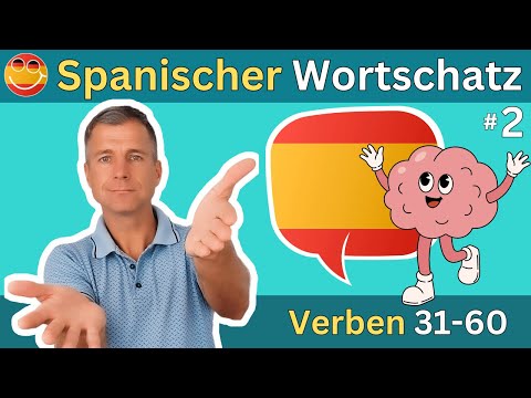 🇪🇦 Spanisch Vokabeln lernen: Verben 31 bis 60 mit Beispielsätzen | Spanisch mit Marcus